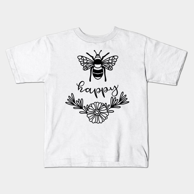 Bee Happy Kids T-Shirt by Satic